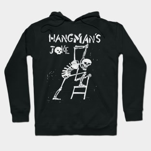 Hangman's Joke Hoodie